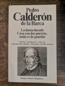 La dama duende - Casa con dos puertas, mala es de guardar CALDERÓN DE LA BARCA - Planeta