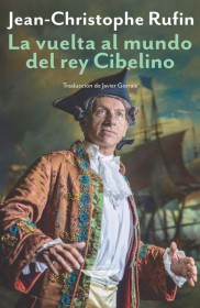 La vuelta al mundo del rey Cibelino RUFIN, JEAN-CHRISTOPHE – El cuenco de plata