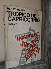 Trópico de Capricornio MILLER, HENRY - Santiago Rueda