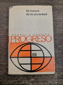 El futura de la sociedad AA. VV. - Progreso