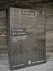 La mano del teñidor AUDEN, W. H. - Adriana Hidalgo
