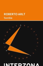 Terrible ARLT, ROBERTO - Interzona