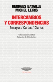 Intercambios y correspondencias BATAILLE, GEORGES Y LEIRIS, MICHEL – El cuenco de plata