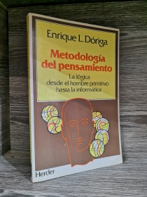Metodología del pensamiento DÓRIGA, ENRIQUE - Herder