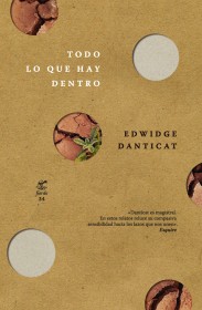 Todo lo que hay dentro DANTICAT, EDWIDGE - Fiordo