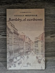 Bartebly, el escribiente MELVILLE, HERMAN - Eneida