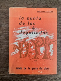 La punta de los 4 degollados LEITÓN, ROBERTO - La Paz (1973)