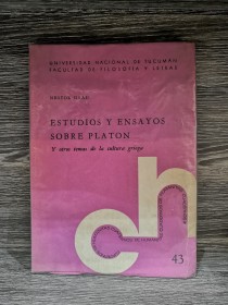 Estudios y ensayos sobre Platón GRAU, NESTOR - Universidad de Tucumán