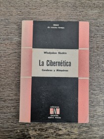 La cibernética. Cerebros y máquinas SLUCKIN, WLADYSLAW - Galatea