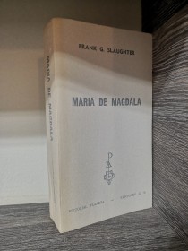 María de Magdala SLAUGHTER, FRANK - Ediciones G.P.