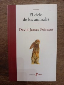 El cielo de los animales POISSANT, DAVID JAMES - Edhasa