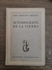 Autbiografía de la Tierra HODGDON BRADLEY, JOHN - Sudamericana