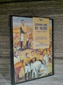 Antonio José de Sucre, el delfín de Bolivar BUTRÓN - PALOMINO - Anaya