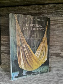 El general en su laberinto GARCÍA MÁRQUEZ, GABRIEL - Sudamericana