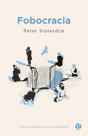 Fobocracia SLOTERDIJK, PETER – Godot