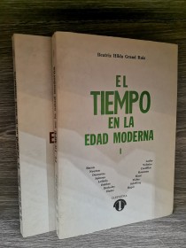 El tiempo en la Edad Moderna (2 tomos) GRAND RUIZ, BEATRIZ HILDA - Clepsidra