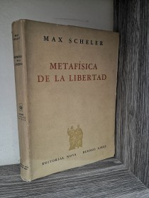 Metafísica de la libertad SCHELER, MAX - Nova