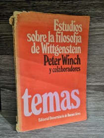Estudios sobre la filosofía de Wittgenstein WINCH, PETER - EUDEBA