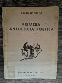 Primera antología poética GESTA BÁRBARA - Cochabamba (1948)