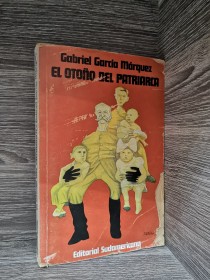 El otoño del Patriarca GARCÍA MÁRQUEZ, GABRIEL - Sudamericana