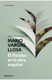 El paraíso en la otra esquina VARGAS LLOSA, MARIO - Debolsillo