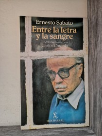 Entre la letra y la sangre SÁBATO, ERNESTO - Seix Barral