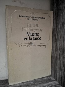 Muerte en la tarde HEMINGWAY, ERNEST - Seix Barral