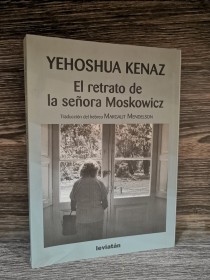El retrato de la señora Moskowicz KENAZ, YEHOSHUA - Leviatán