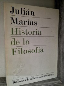 Historia de la filosofía MARÍAS, JULÍAN - Revista de Occidente