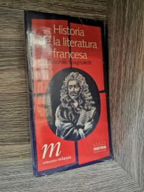 Historia de la literatura francesa SPAGNOLETTI, GIACINTO - Norma