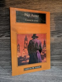 Ciudad de cristal AUSTER, PAUL - Anagrama