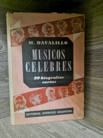 Músicos célebres 90 biografías cortas DAVALILLO, M. - Juventud