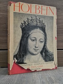 Holbein (Paitings - Complete edition) GANZ, PAUL - Phaidon