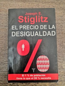 El precio de la desigualdad STIGLITZ, JOSEPH - Taurus