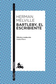 Bartleby, el escribiente MELVILLE, HERMAN - Austral