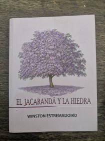 El jacarandá y la hiedra ESTREMADOIRO, WINSTON - Kipus