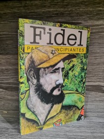 Fidel para principiantes KOHAN-SCHERMA - Era Naciente