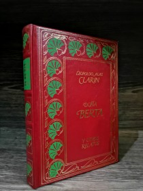 Dona Berta y otros relatos CLARÍN, LEOPOLDO ALAS - Club Internacional del Libro