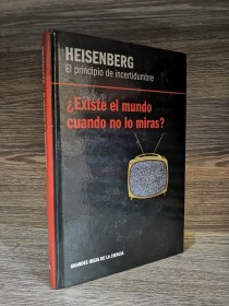El principio de incertidumbre HEISENBERG, WERNER - RBA