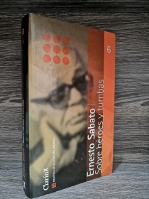 Sobre héroes y tumbas SÁBATO, ERNESTO - La Nación
