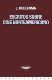 Escritos sobre cine norteamericano HOBERMAN, J. – El cuenco de plata