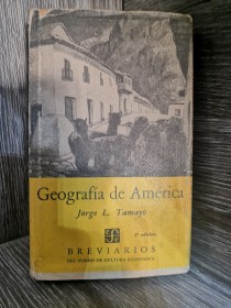 Geografía de América TAMAYO, JORGE - Fondo de Cultura Económica