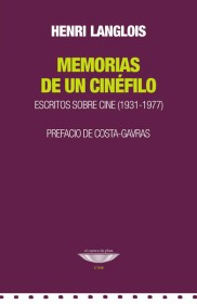 Memorias de un cinéfilo LANGLOIS, HENRI – El cuenco de plata