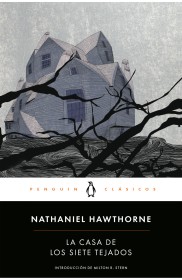 La casa de los siete tejados HAWTHORNE, NATHANIEL - Penguin