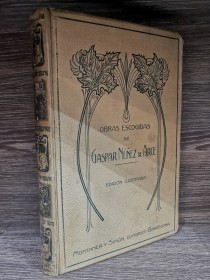 Obras escogidas NUÑEZ DE ARCE, GASPAR - Montaner y Simón