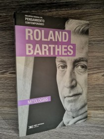 Mitologías BARTHES, ROLAND - Siglo Veintiuno