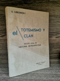 El totemismo y el clan LIBEDINSKY, S. - Cóndor