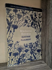 Madame Bovary FLAUBERT, GUSTAVE - Clarín