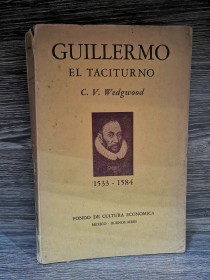Guillermo el taciturno WEDGWOOD, C. V. - Fondo de Cultura Económica
