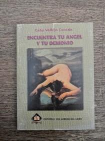 Encuentra tu ángel y tu demonio VALLEJO, GABY - Los Amigos del Libro